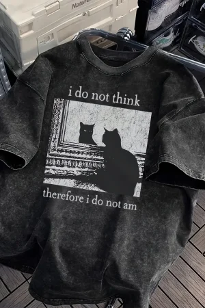 Unisex Washed Cotton Casual Loose Fit Graphic T-Shirt "I Do Not for THINK Therefore I Do Not Am" Cat Print Summer Short Sleeve